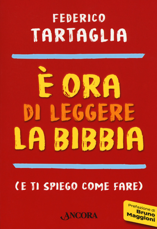 &Egrave; ora di leggere la Bibbia (e ti spiego come fare)