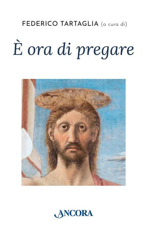&Egrave; ora di pregare