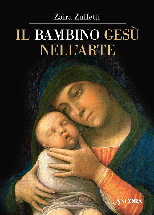 Il bambino Ges&ugrave; nell'arte