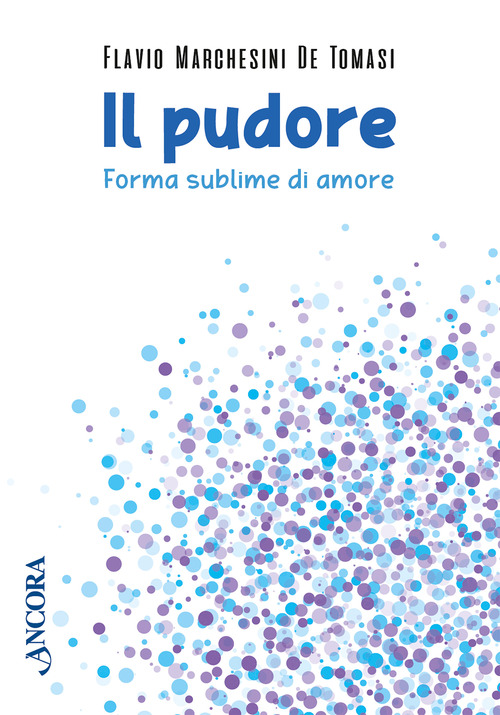 Il pudore. Forma sublime di amore