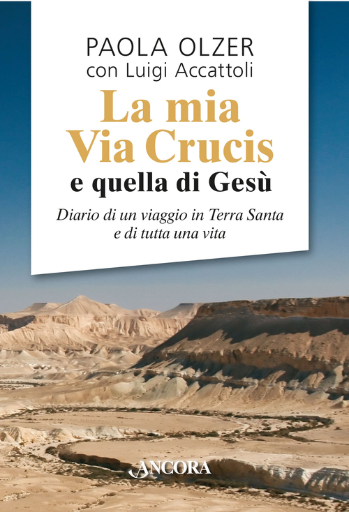 La mia Via Crucis e quella di Ges&ugrave;