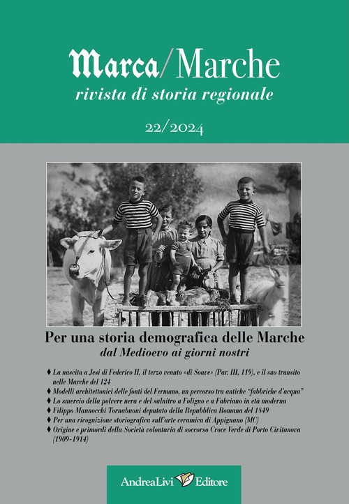 Marca/Marche. Rivista di storia regionale