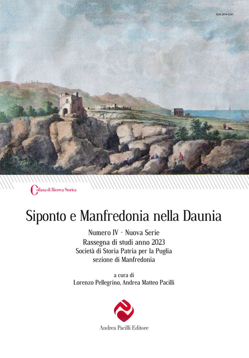 Siponto e Manfredonia nella Daunia. Nuova serie