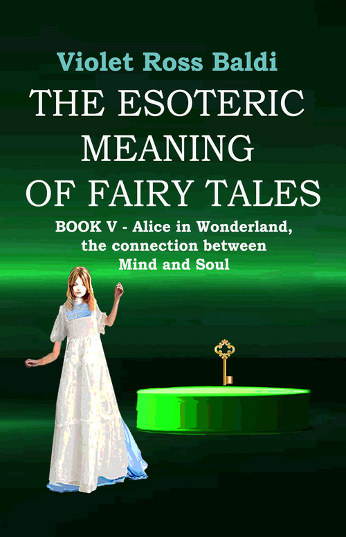 The esoteric meaning of fairy tales