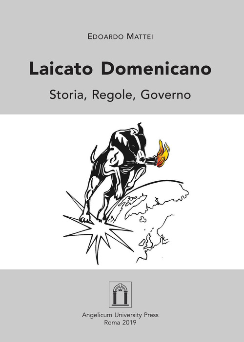 Laicato domenicano. Storia, regole, governo
