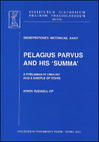 Pelagius parvus and his summa. A preliminary enquiry