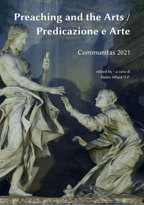 Preaching and the Arts-Predicazione e arte. Communitas 2021