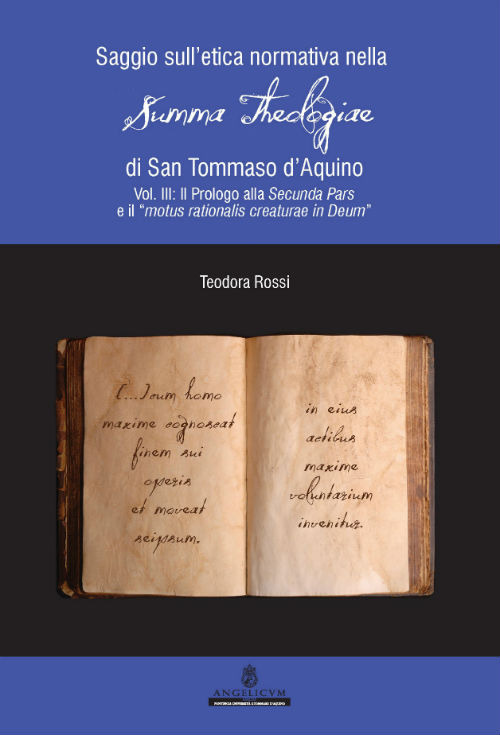 Saggio sull'etica normativa nella «Summa Theologiae» di San Tommaso d'Aquino