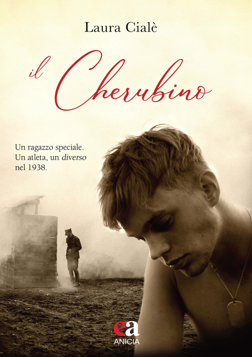 Il cherubino. Un ragazzo speciale. Un atleta, un diverso nel 1938