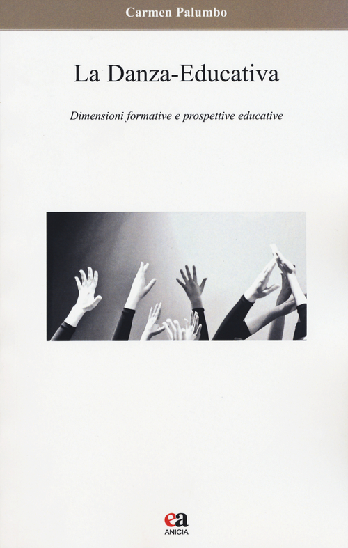 La danza-educativa. Dimensioni formative e prospettive educative