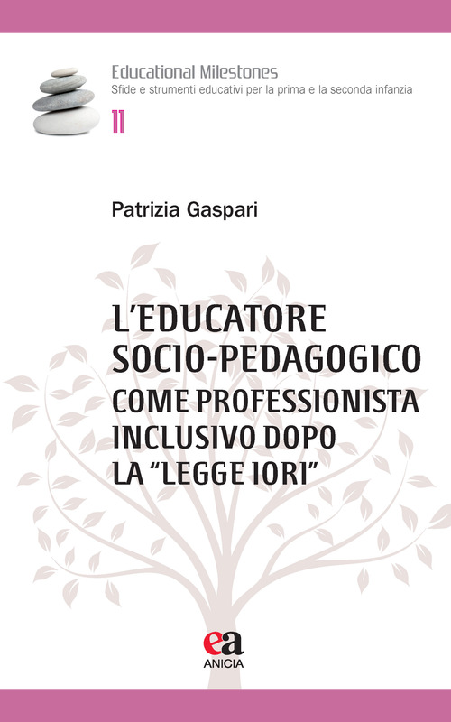 L'educatore socio-pedagogico come professionista inclusivo dopo la &laquo;Legge Iori&raquo;