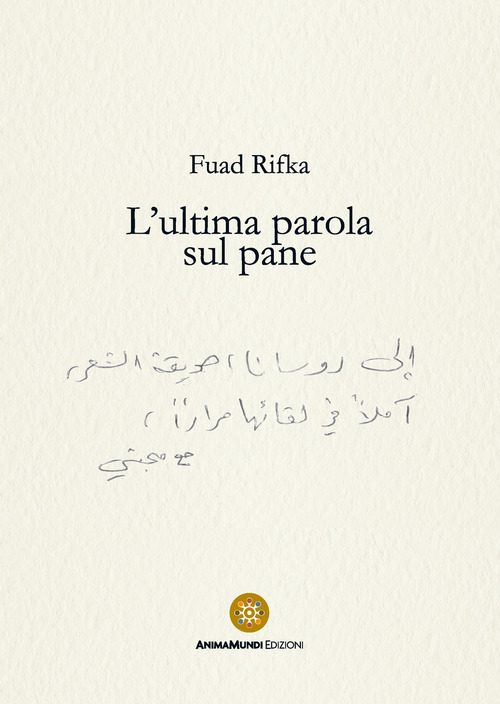 L'ultima parola sul pane