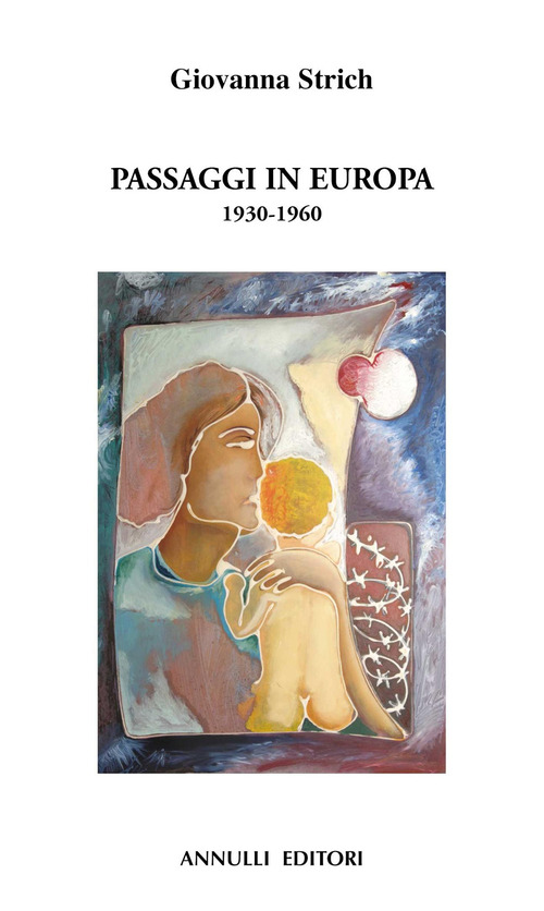 Passaggi in Europa 1930-1960