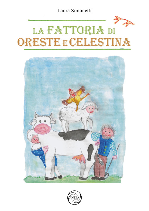 La fattoria di Oreste e Celestina