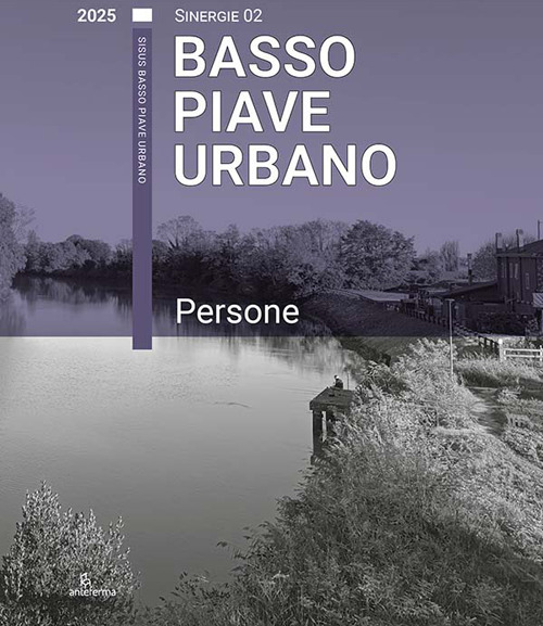 Basso Piave Urbano. Persone