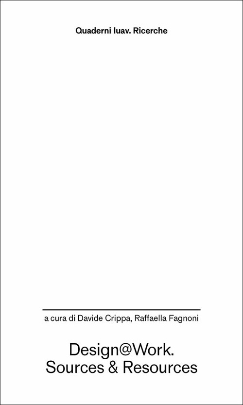 Design@work. Sources&resources