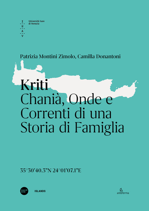 Kriti. Chanià, onde e correnti di una storia di famiglia. Ediz. italiana e inglese