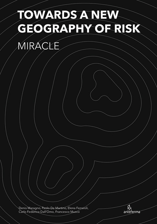 Toward A New Geography Of Risk. Miracle