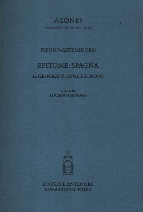 Epitome: Spagna. Il geografo come filosofo
