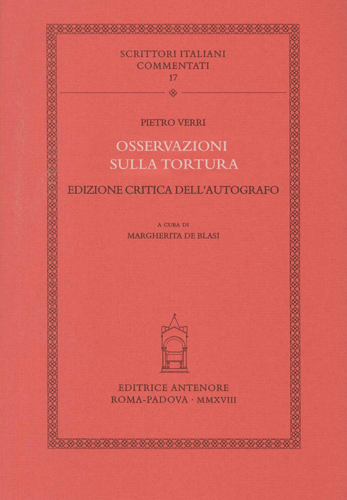 Osservazioni sulla tortura. Ediz. critica dell'autografo