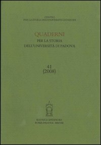Quaderni per la storia dell'Università di Padova