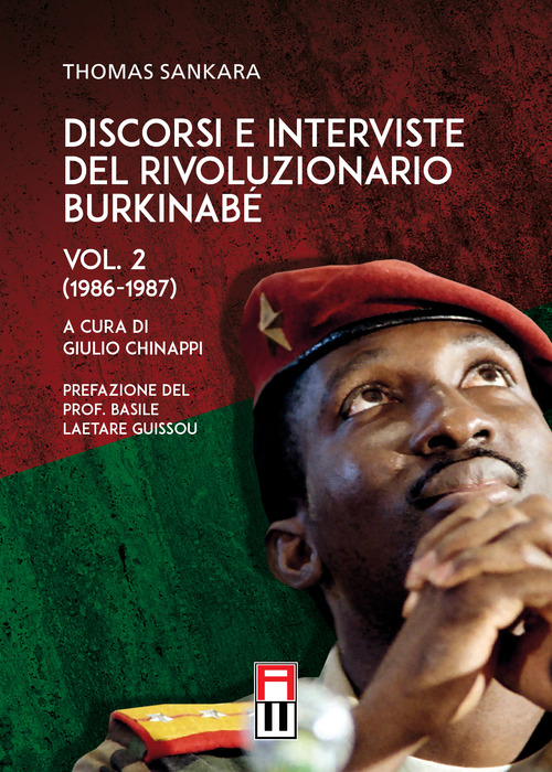 Discorsi e interviste del rivoluzionario burkinab&eacute;
