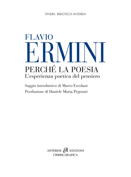 Perché la poesia. L'esperienza poetica del pensiero