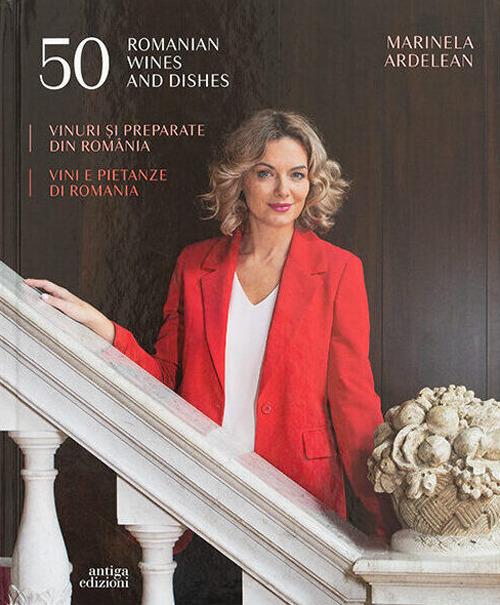 50 vini e pietanze di Romania. Ediz. italiana, inglese e rumena