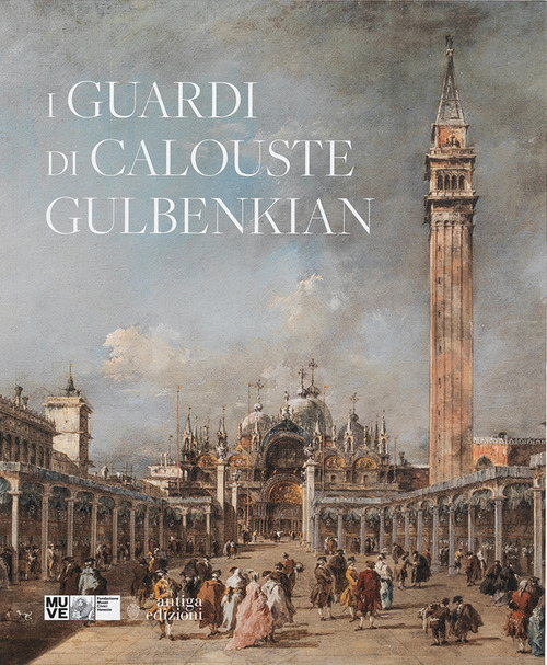 I Guardi di Calouste Gulbenkian