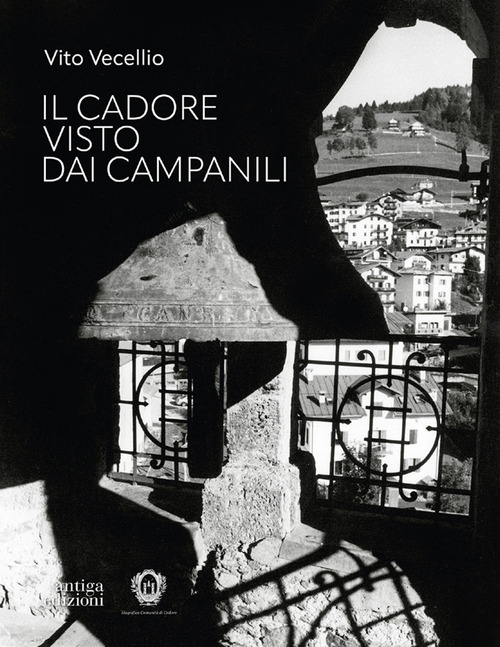 Il Cadore visto dai campanili