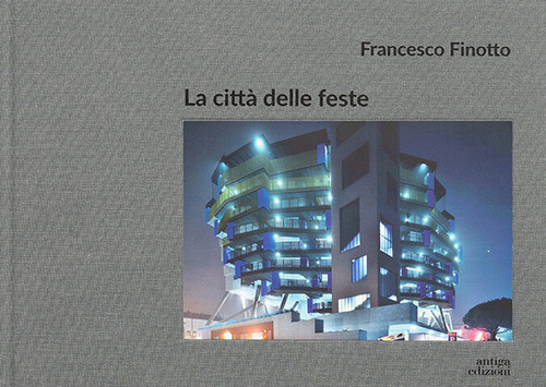 La città delle feste