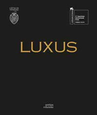 Luxus. Padiglione Venezia