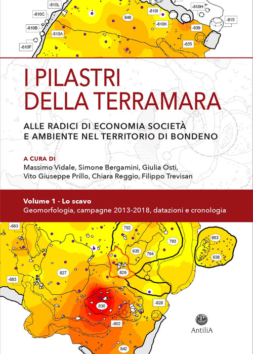 I pilastri della Terramara. Alle radici di economia, società e ambiente nel territorio di Bondeno