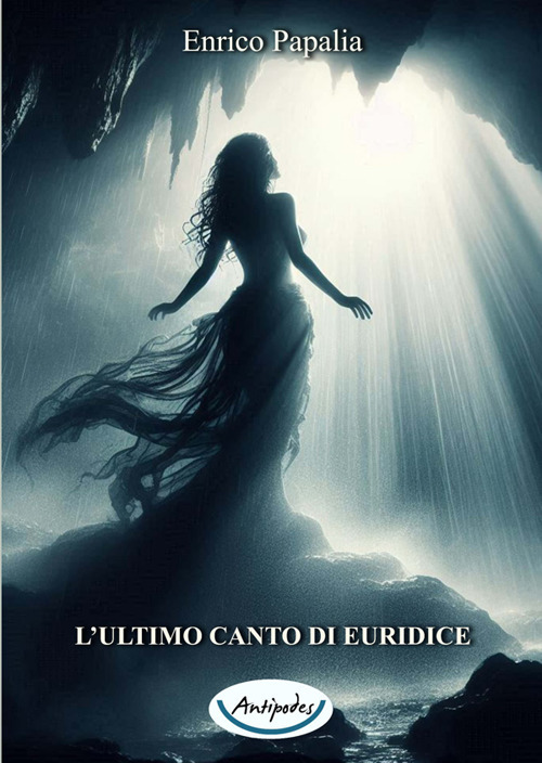 L'ultimo canto di Euridice