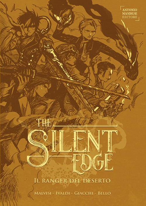 Il ranger del deserto. The Silent Edge