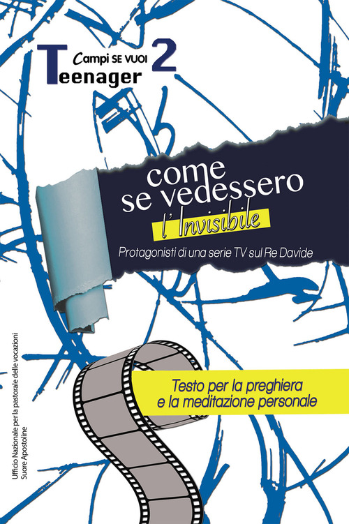 Come se vedessimo l'invisibile