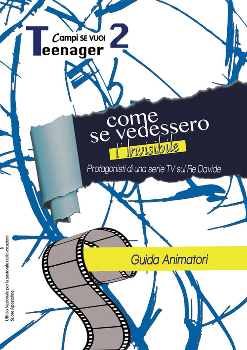 Come se vedessimo l'invisibile. Guida al campo