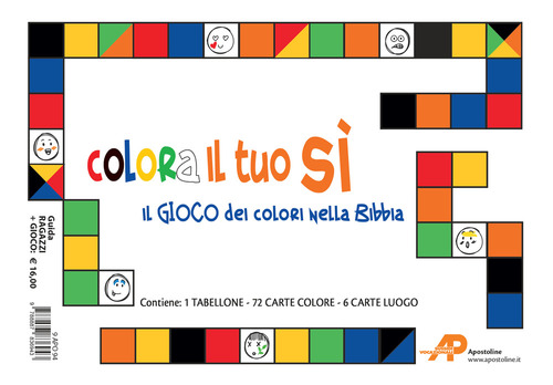 Datevi al meglio della vita. Guida campo ragazzi+Il gioco dei colori nella Bibbia. Colora il tuo sì