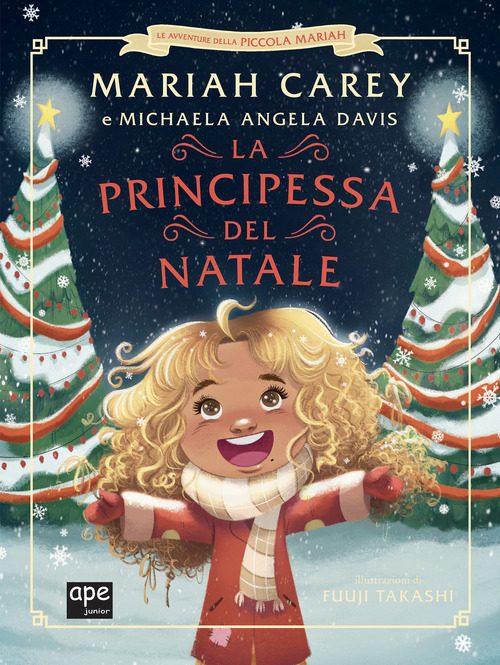 La principessa del Natale. Le avventure della piccola Mariah