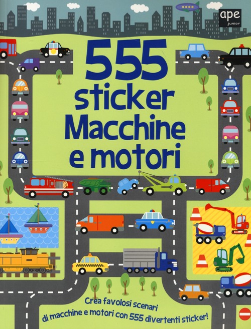 Macchine e motori. 555 sticker. Con adesivi