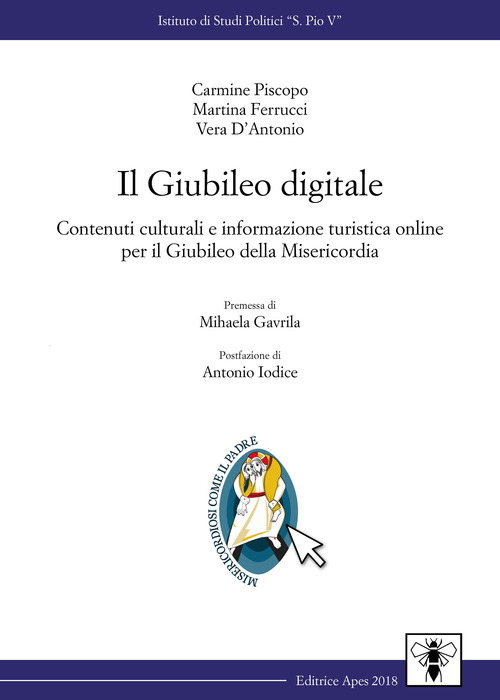 Il giubileo digitale. Contenuti culturali e informazione turistica online per il giubileo della misericordia