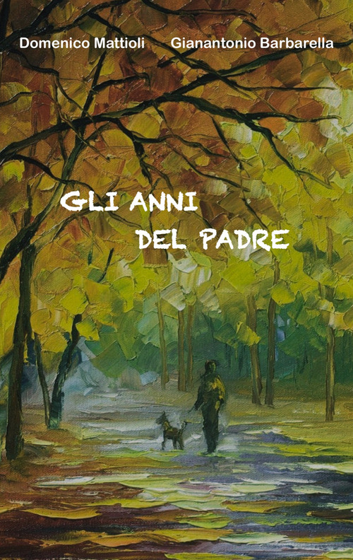 Gli anni del padre