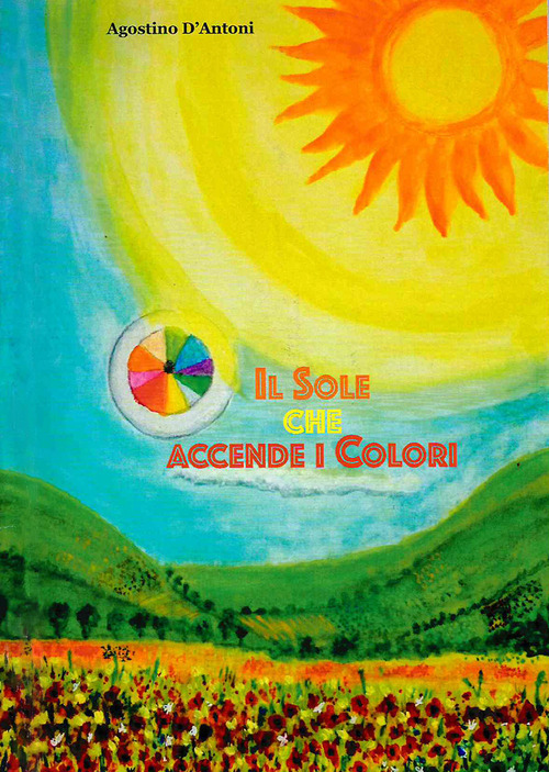 Il sole che accende i colori