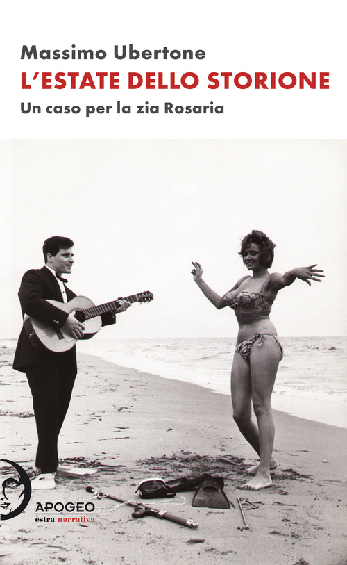 L'estate dello storione. Un caso per la zia Rosaria