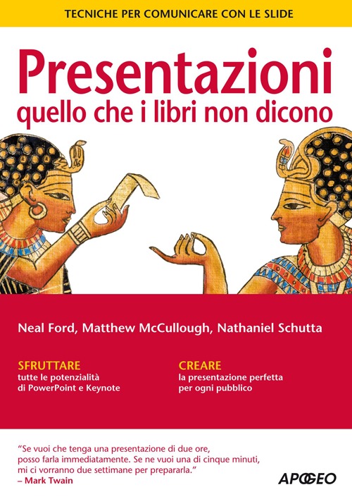 Presentazioni: quello che i libri non dicono. Tecniche per communicare con la slide