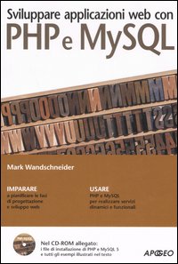 Sviluppare applicazioni web con PHP e MySQL