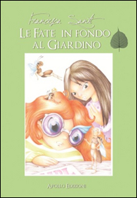Le fate in fondo al giardino