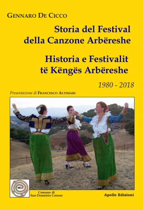 Storia del Festival della canzone arb&euml;reshe. Testo italiano e arb&euml;reshe