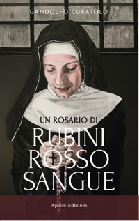 Un rosario di rubini rosso sangue