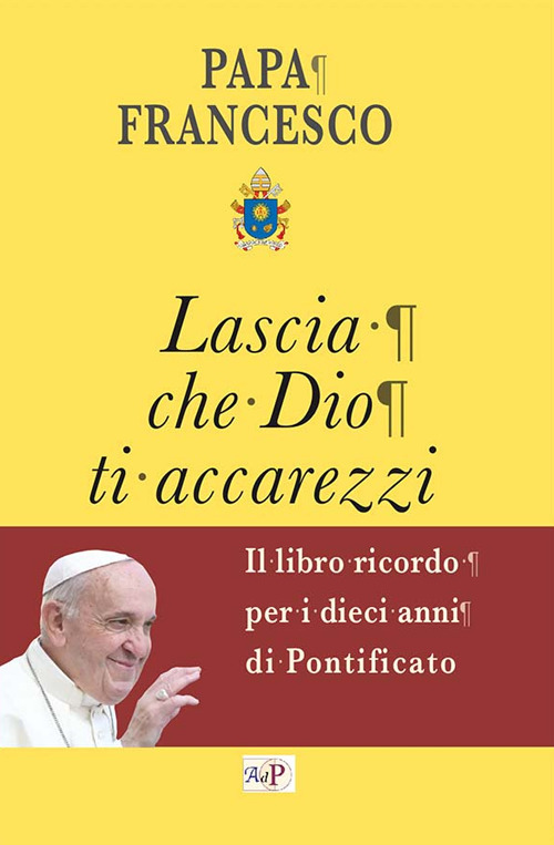 Lascia che Dio ti accarezzi
